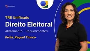 Direito Eleitoral para o concurso TSE Unificado: Alistamento - Requerimentos [Aula Gratuita] #aovivo