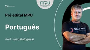 Concurso MPU: aula de Português | Sujeito: Análise morfossintática e questões correlacionadas