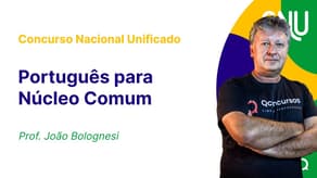 Concurso Nacional Unificado: Aula de Português para núcleo comum | Concordância verbal