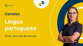 Concurso Correios - Aula de Língua portuguesa: Acentuação Gráfica, Introdução